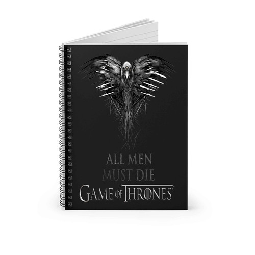 Hbos Game Of Thrones All Men Must Die Spiral Notebook