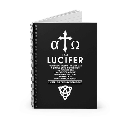 I Am Lucifer Spiral Notebook