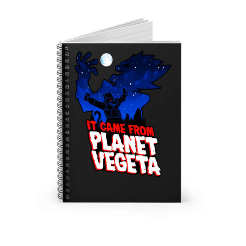 It Came From Planet Vegeta Spiral Notebook