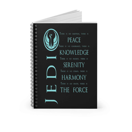 Jedi Star Wars Peace Knowledge Serenity Harmony The Force Rc Spiral Notebook