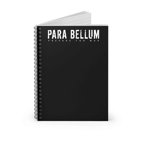 John Wick Parabellum Latin Quote Para Bellum Prepare For War Spiral Notebook