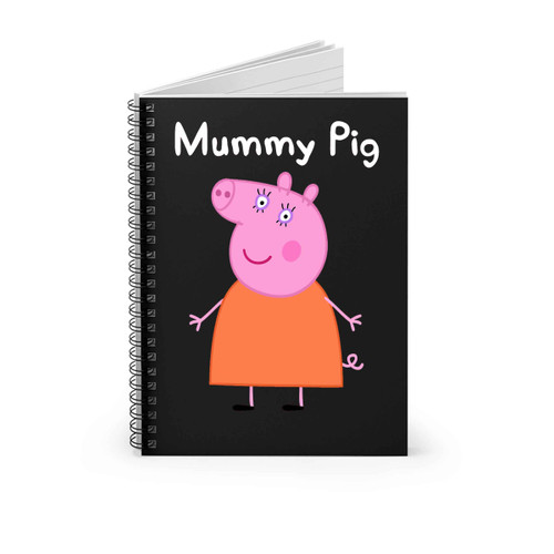 Mummy Pig Spiral Notebook