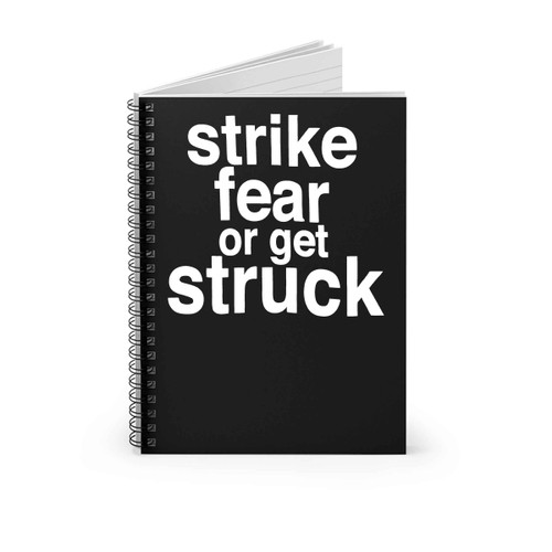 Nike Strike Fear Or Get Struck Spiral Notebook