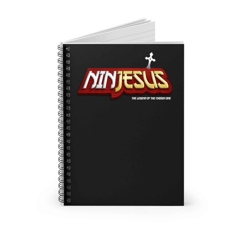 Ninjesus Ninja Jesus The Legend Of The Chosen One Spiral Notebook