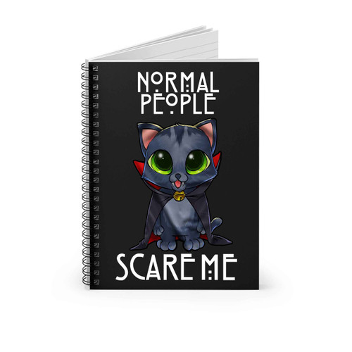 Normal People Scare Me Cute Spiral Notebook