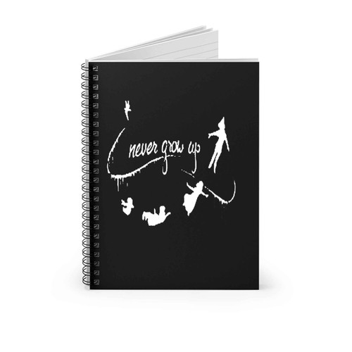 Peter Pan Never Grow Up 2 2 Spiral Notebook