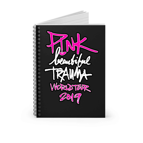 Pink Beautiful Trauma World Tour Pnk Singer Spiral Notebook