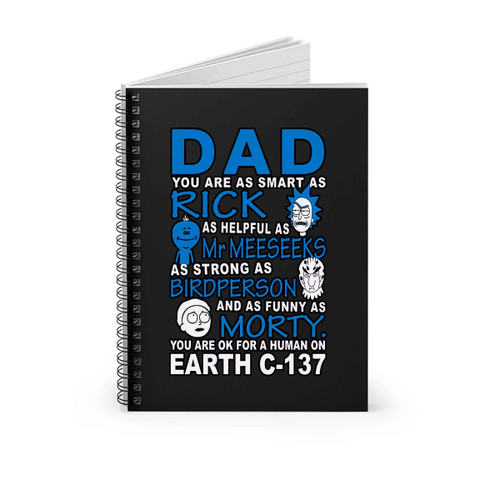 Rick And Morty Fathers Day Spiral Notebook