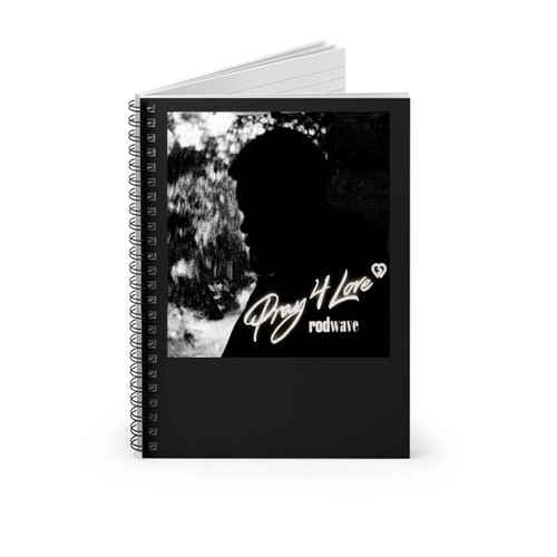 Rod Wave Pray 4 Love Spiral Notebook