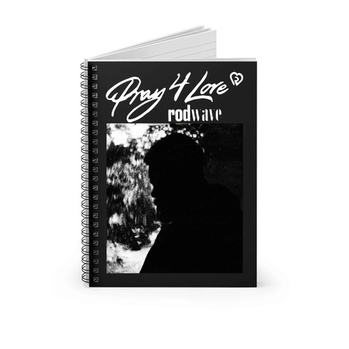 Rod Wave Pray 4 Love Cover Spiral Notebook