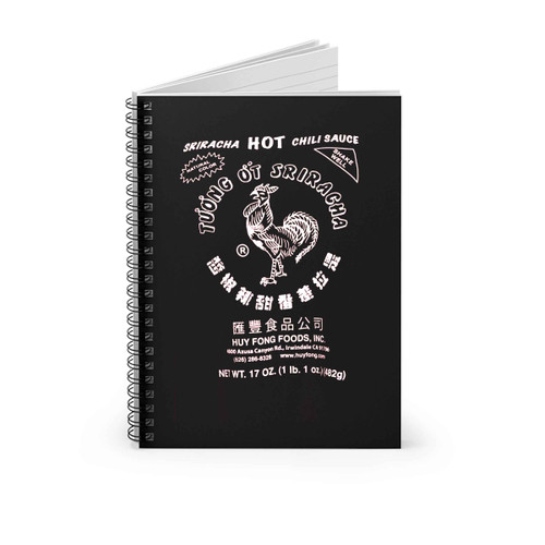 Sriracha Hot Chili Sauce Irwindale Red Spiral Notebook