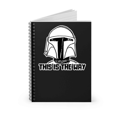 Star Wars The Mandalorian This Is The Way Spiral Notebook