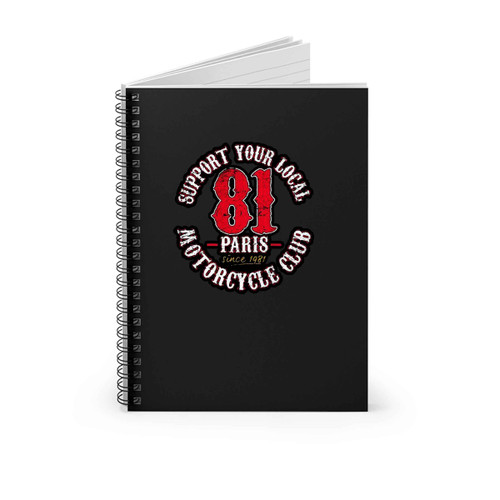 Support 81 Paris Since 1981 Spiral Notebook
