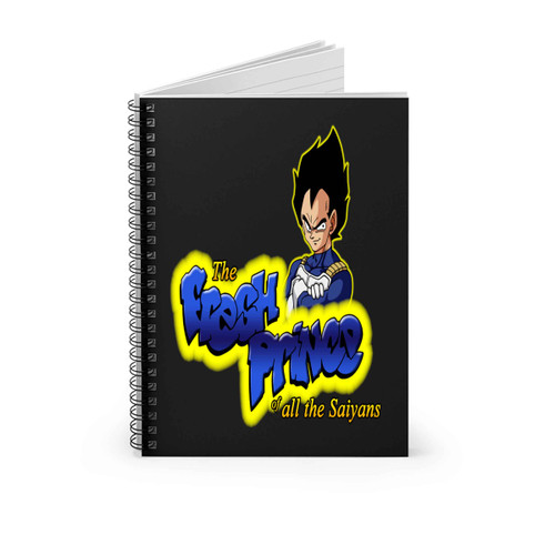 The Fresh Prince Of All The Saiyans Spiral Notebook