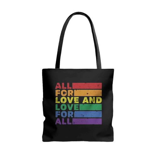 All For Love And Love For All Tote Bags