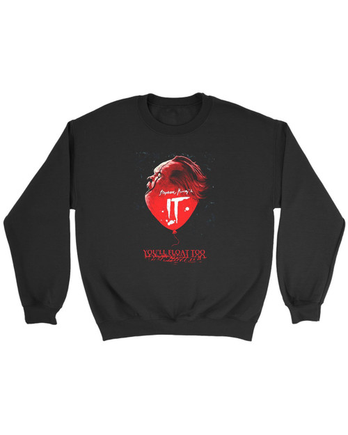 Youll Float Too It Stephen Kings Sweatshirt