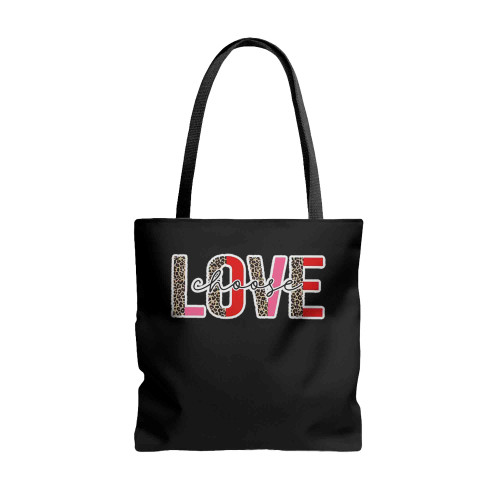 Choose Love Tote Bags