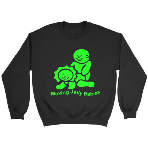 Making Jelly Babies Sweatshirt