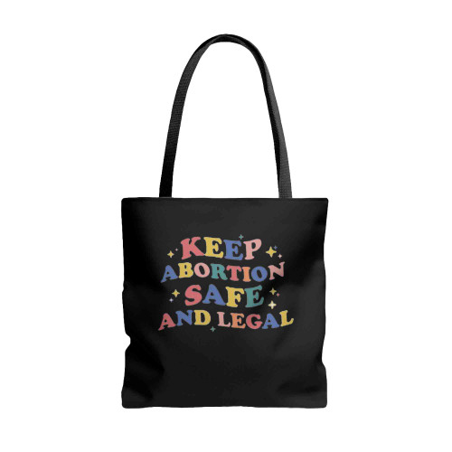 Keep Abortion Safe And Legal Tote Bags