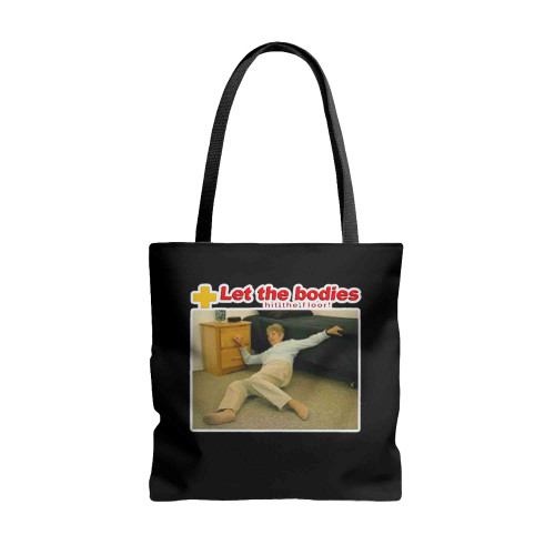 Let My Body Hit The Floor Tote Bags Let My Body Hit The Floor Tote Bags