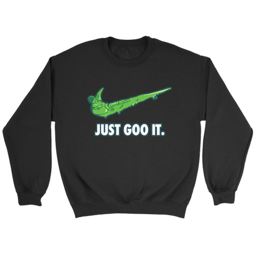 Just Goo It Sweatshirt