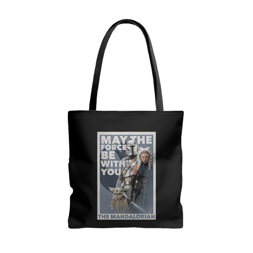 The Mandalorian Ahsoka May The Force Tote Bags