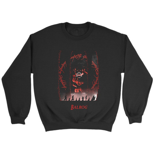 Balrog Flame Of Udun Sweatshirt Balrog Flame Of Udun Sweatshirt