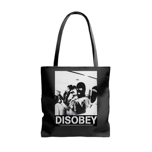 Disobey Gangsta Chicana Sexy Girls Swag Dope Gangster Bad Girl Tote Bags