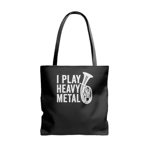 I Play Heavy Metal Funny Tuba Tote Bags