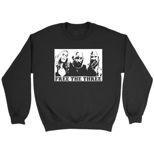 3 From Hell Rob Zombie Film 2019 Free The Three Sweatshirt