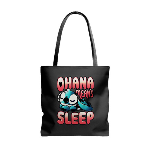 Ohana Means Sleep Tote Bags