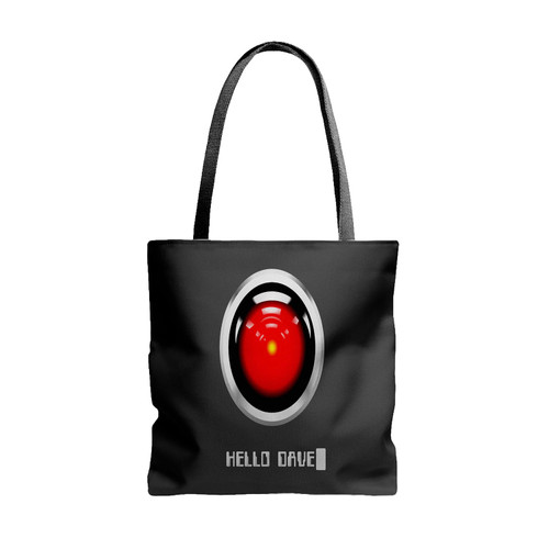 Hal 9000 Hello Dave Am 2 Tote Bags