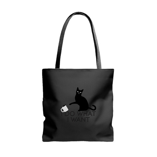 I Do What I Want Tote Bags