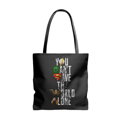 Justice League All Heros Logo You Cant Save The World Alone Tote Bags