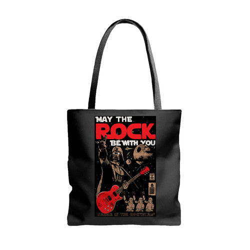 May The Rock Be With You Tote Bags