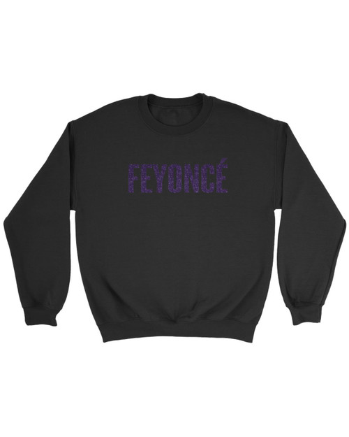 Feyonce Logo Sweatshirt