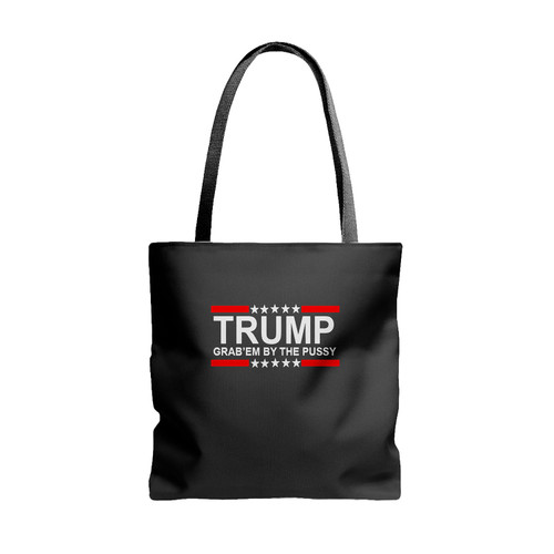 Trump Grabem By The Pussy Tote Bags