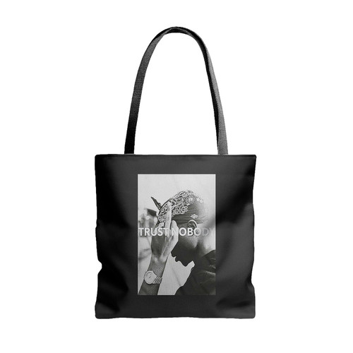 Tupac 2Pac Shakur Trust Nobody Funny Tote Bags