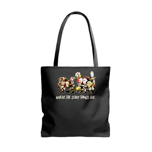 Where The Scary Things Are Horror Movies Characters Halloween Tote Bags