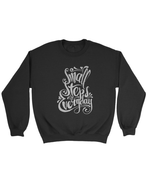 Small Steps Everyday Sweatshirt