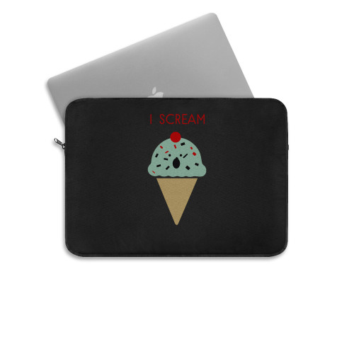 I Scream Ice Cream Horror Laptop Sleeve