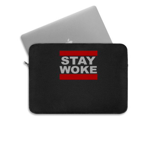 Stay Woke Run Dmc Font Laptop Sleeve