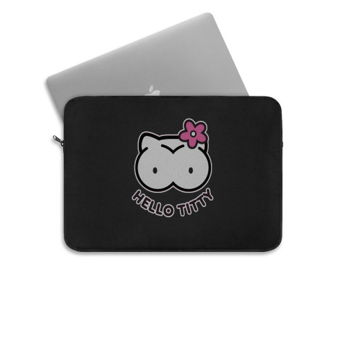 Hello Titty Funny Parody Laptop Sleeve