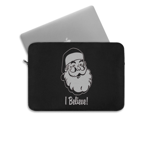 I Believe Santa Claus Laptop Sleeve