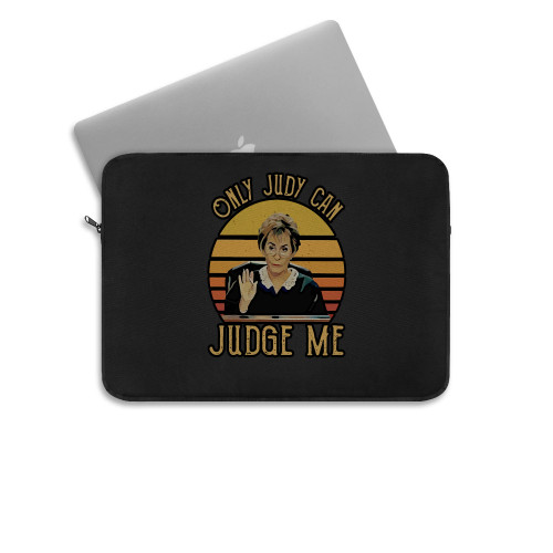Judy Sheindlin Only Judy Can Judge Me Retro Vintage Sunset Laptop Sleeve