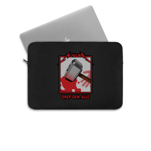 Thor The Mjolnir Drep Dem Alle Laptop Sleeve