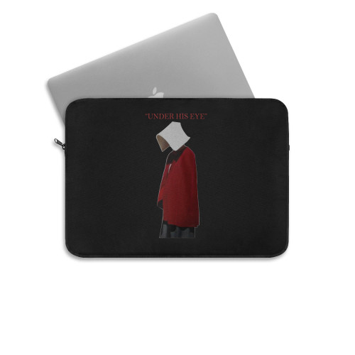 Under His Eye Handmaids Tale Laptop Sleeve