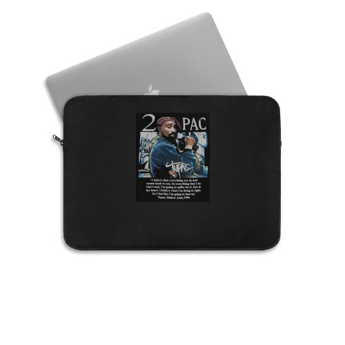 2Pac Funny Quotes Tupac Shakur Laptop Sleeve