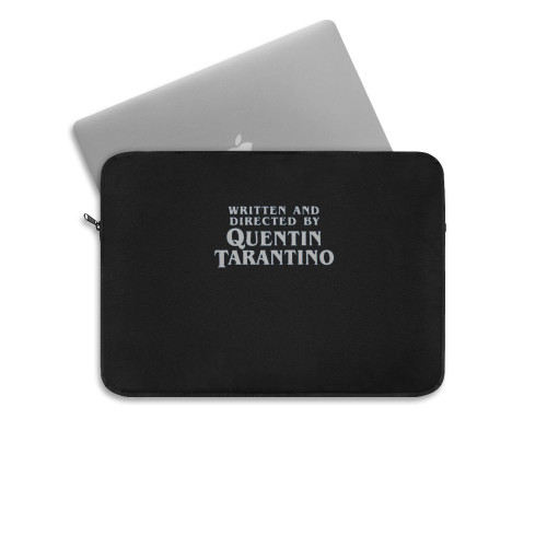 Written And Directed By Quentin Tarantino Logo Art Laptop Sleeve
