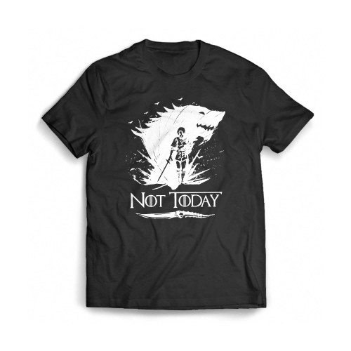 Game Of Thrones Arya Stark Air Not Today Guys Not Today Mens T-Shirt Tee